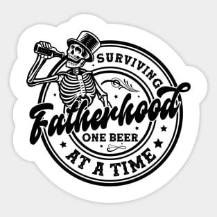 Fatherhood Surviving One Beer At A Time Dad Funny Skull Gift For Men Father days Sticker